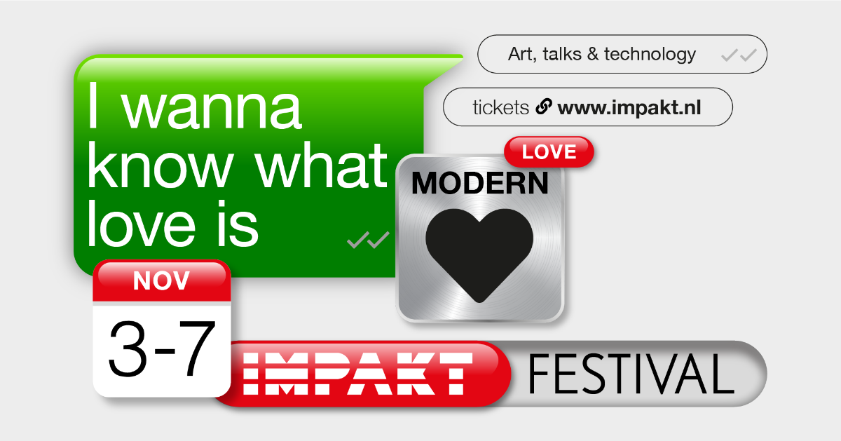 IMPAKT Festival / Modern Love